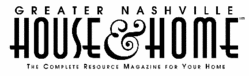 Greater Nashville House & Home Magazine